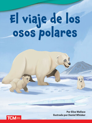 cover image of El viaje de los osos polares